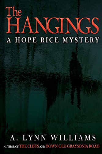 9781497462021: The Hangings: Volume 2 (The Hope Rice Mysteries)