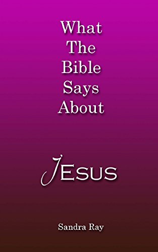 9781497463585: What The Bible Says About Jesus