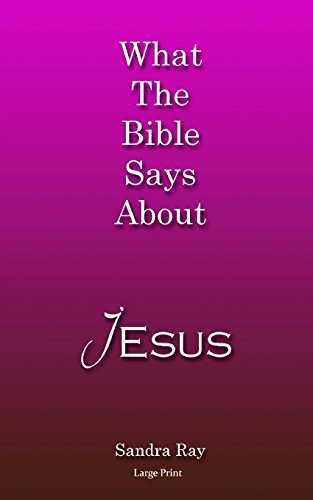 9781497464056: What The Bible Says About Jesus - Large Print: Volume 2