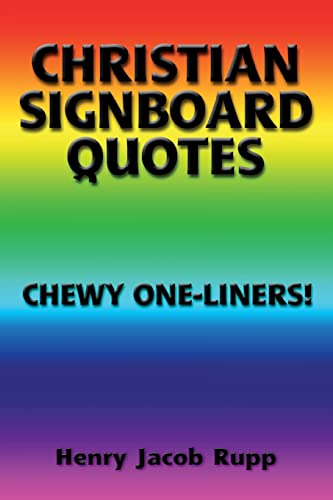 Stock image for Christian Signboard Quotes: Chewy One-liners! for sale by BookHolders