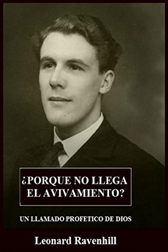 9781497468139: Porque No Llega El Avivamiento (Spanish Edition)