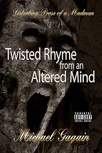 9781497468269: Twisted rhyme from an Altered Mind