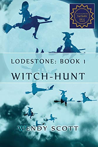 9781497468511: Lodestone: (Witch-Hunt Series): Volume 1