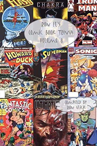 Imagen de archivo de Ron El's Comic Book Trivia (Volume 8) a la venta por THE SAINT BOOKSTORE