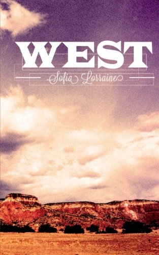 9781497472457: West: A story of life in the desert