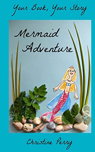 Stock image for Mermaid Adventure: Your Book, Your Story for sale by WorldofBooks