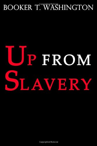 Stock image for Up from Slavery for sale by Revaluation Books