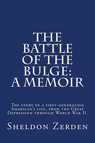 Imagen de archivo de The Battle of the Bulge: A Memoir a la venta por THE SAINT BOOKSTORE