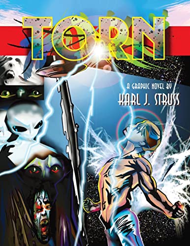 Stock image for Torn: A Graphic Novel by Karl J. Struss for sale by THE SAINT BOOKSTORE