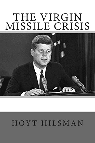 Stock image for The Virgin Missile Crisis for sale by THE SAINT BOOKSTORE