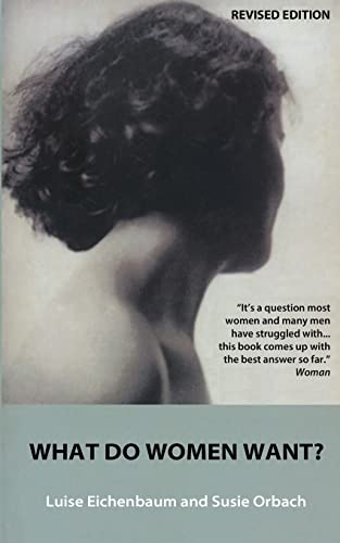 Imagen de archivo de What Do Women Want?: Exploding the Myth of Dependency a la venta por ThriftBooks-Dallas