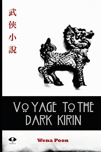 Beispielbild fr Voyage to the Dark Kirin zum Verkauf von THE SAINT BOOKSTORE