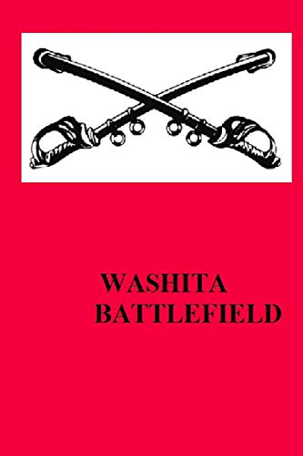 Stock image for The Washita Battlefield for sale by ThriftBooks-Dallas