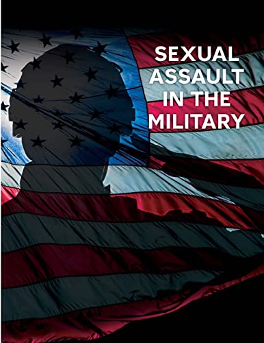 9781497490406: Sexual Assault in the Military