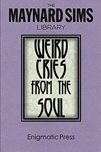 9781497490581: Weird Cries From The Soul: The Maynard Sims Library. Vol. 5