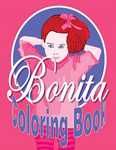 Stock image for Bonita: Coloring Book for sale by Revaluation Books