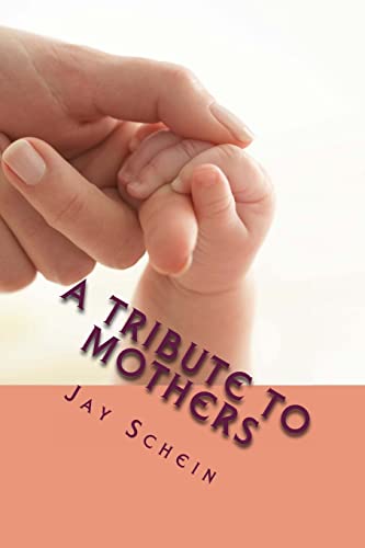 Stock image for A Tribute to Mothers for sale by Lucky's Textbooks