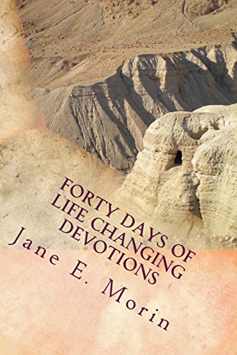 Beispielbild fr Forty Days of Life Changing Devotions: A Journey of Hope zum Verkauf von Lucky's Textbooks