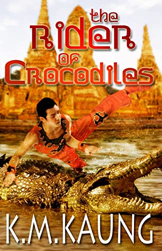Stock image for The Rider of Crocodiles: Based on a True Story (Short Stories & Novellas) (Volume 3) for sale by Welcome Back Books