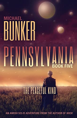 Stock image for Pennsylvania 5: The Peaceful Kind for sale by THE SAINT BOOKSTORE