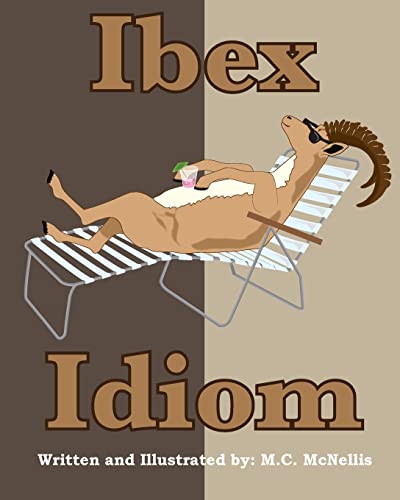 9781497500952: Ibex Idiom