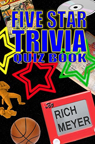 Beispielbild fr The Five Star Trivia Quiz Book: 600 Trivia Questions about anything and everything for the Whole Family (Volume 1) zum Verkauf von Wonder Book