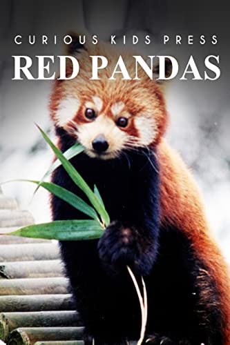 Beispielbild fr Red Pandas - Curious Kids Press: Kids book about animals and wildlife, Children's books 4-6 zum Verkauf von HPB-Emerald