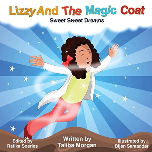 Stock image for Lizzy and the Magic Coat: Sweet Sweet Dreams for sale by THE SAINT BOOKSTORE