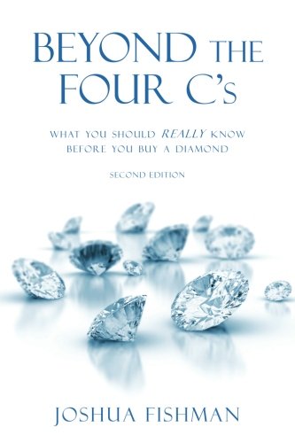 Beispielbild fr Beyond the Four C's: What you should REALLY know before you buy a Diamond zum Verkauf von WorldofBooks