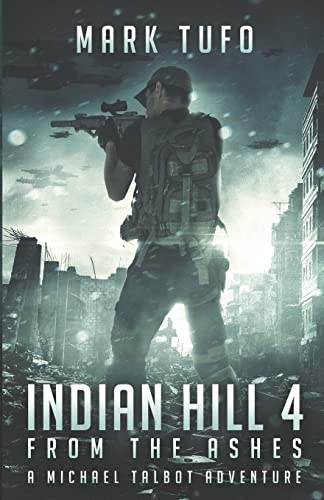 Stock image for Indian Hill 4: From The Ashes for sale by HPB Inc.