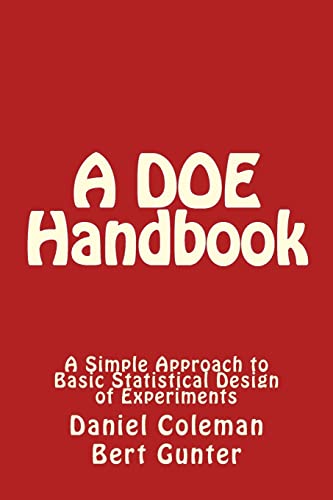 9781497511903: A DOE Handbook:: A Simple Approach to Basic Statistical Design of Experiments