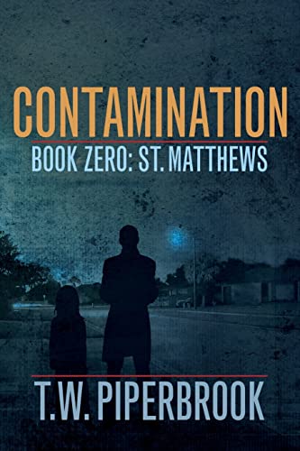 Stock image for Contamination: St. Matthews for sale by Revaluation Books