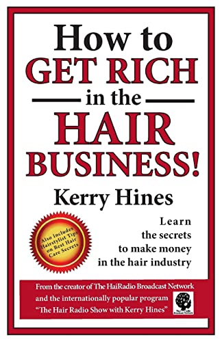 Stock image for How to Get Rich in the Hair Business for sale by THE SAINT BOOKSTORE