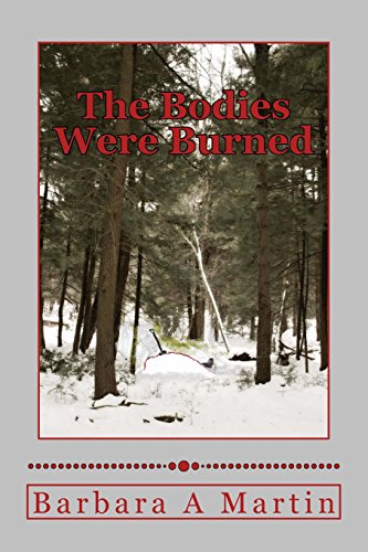 Stock image for The Bodies Were Burned: Bodies Everywhere Series (Volume 2) (SIGNED) for sale by Daniel Montemarano