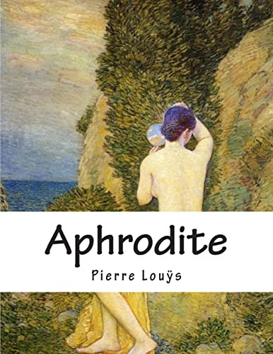 9781497515383: Aphrodite: Mœurs Antiques