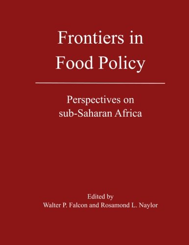 Beispielbild fr Frontiers in Food Policy: Perspectives in sub-Saharan Africa zum Verkauf von Revaluation Books
