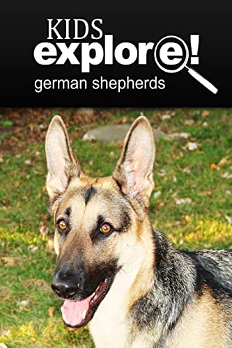 9781497516694: German Shepherds - Kids Explore: Animal books nonfiction - books ages 5-6