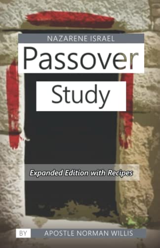 9781497516984: Nazarene Israel Passover Study