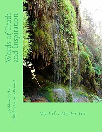 Stock image for My Life My Poetry: Words of truth and inspiration for sale by THE SAINT BOOKSTORE