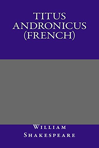 9781497522367: Titus Andronicus (French)