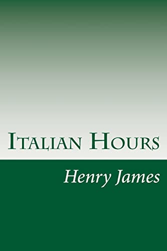 Stock image for Italian Hours for sale by ThriftBooks-Atlanta