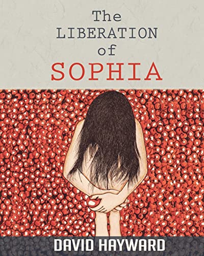 Imagen de archivo de The Liberation of Sophia a la venta por Once Upon A Time Books