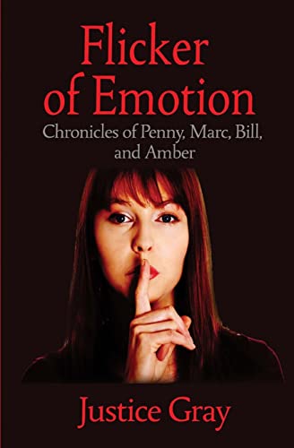 Beispielbild fr Flicker of Emotion Chronicles of Penny, Marc, Bill, and Amber The Garbage Collector Series zum Verkauf von PBShop.store US