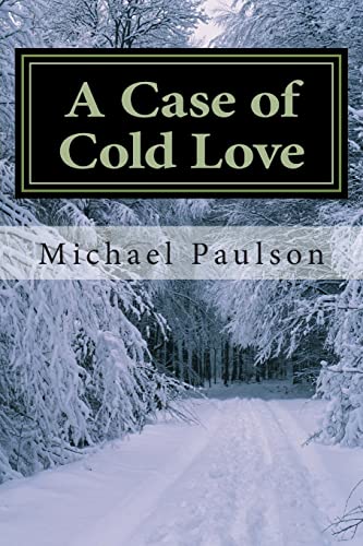 Beispielbild fr A Case of Cold Love: A Chambers Elliott Mystery zum Verkauf von THE SAINT BOOKSTORE