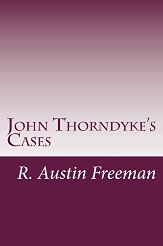 9781497534117: John Thorndyke's Cases