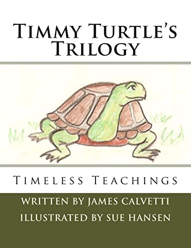 Imagen de archivo de Timmy Turtle's Trilogy: Timeless Teachings a la venta por ThriftBooks-Dallas