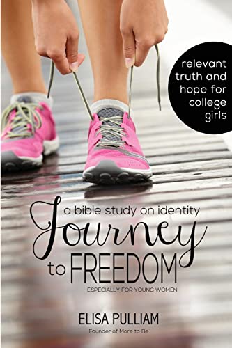 Stock image for Journey to Freedom: Bible Study on Identity: Especially for Young Women (Engage Bible Studies for Teen Girls) for sale by MusicMagpie