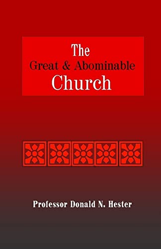 Stock image for The Great and Abominable Church: A Fresh Look at Nephi's Prophecy for sale by THE SAINT BOOKSTORE