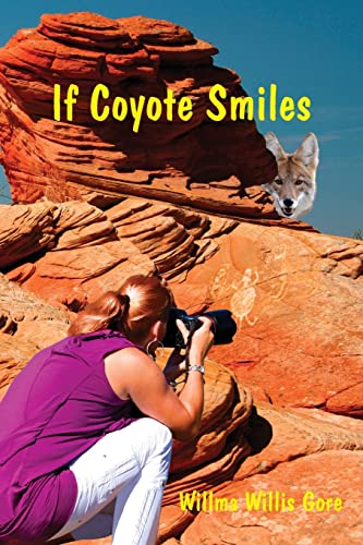 Beispielbild fr If Coyote Smiles zum Verkauf von THE SAINT BOOKSTORE