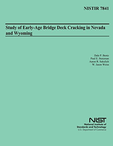 Imagen de archivo de Study of Early-Age Bridge Deck Cracking in Nevada and Wyoming a la venta por Lucky's Textbooks